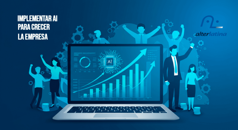 Haz crecer tu empresa integrando Inteligencia Artificial