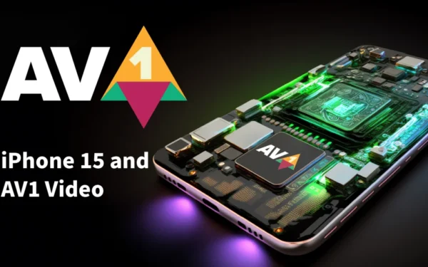 AV1 en iPhone 15 Pro duplica adopción del codec abierto