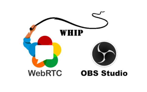 WHIP reemplaza RTMP con WebRTC para ingest de streaming